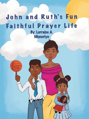 cover image of John and Ruth's Fun Faithful Prayer Life